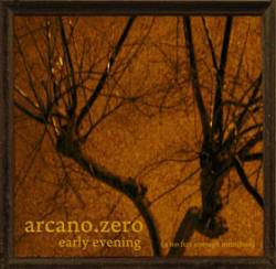 Arcano.Zero : Early Evening